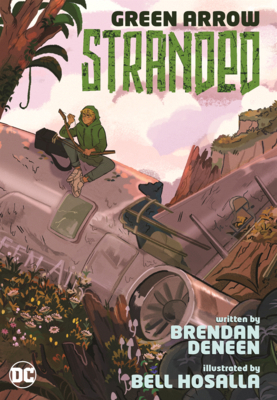 Green Arrow: Stranded B0GN64VVWT Book Cover