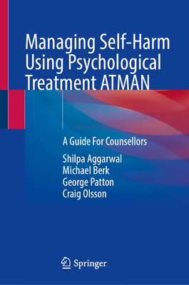 Managing Self-Harm Using Psychological Treatmen... 3031564065 Book Cover