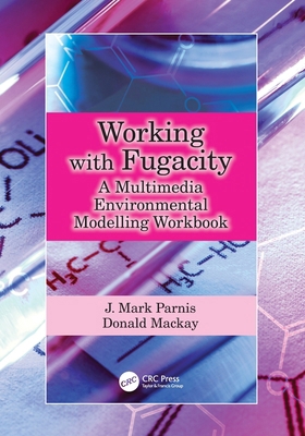 Working with Fugacity: A Multimedia Environment... 1041108656 Book Cover