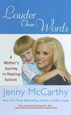 Louder Than Words: A Mother's Journey in Healin... [Large Print] 1410404730 Book Cover