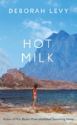 Hot Milk B01N4VKN2W Book Cover