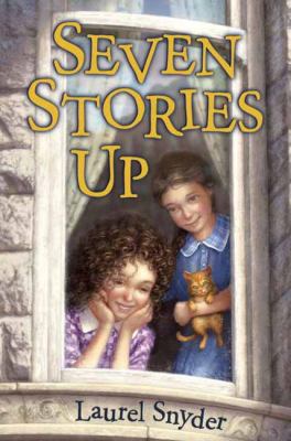 Seven Stories Up 0375869174 Book Cover