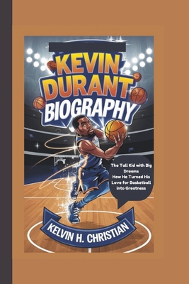 Kevin Durant Biography: The Tall Kid with Big D...            Book Cover