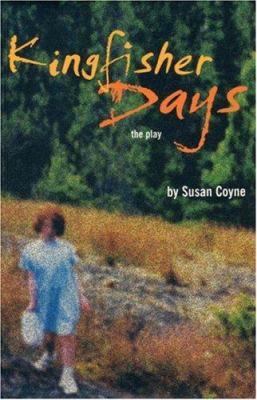 Kingfisher Days 0887547303 Book Cover