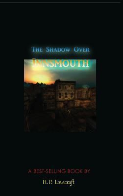 The Shadow Over Innsmouth 1609423399 Book Cover