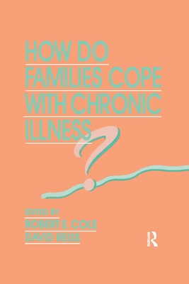 How Do Families Cope With Chronic Illness? 1138972045 Book Cover