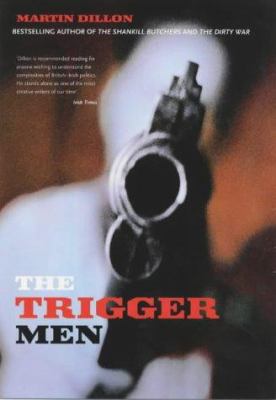 The Trigger Men 1840187395 Book Cover