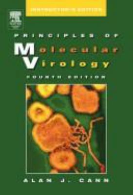 Principles of Molecular Virology: (Instructor's... 0120887894 Book Cover