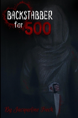 Backstabber for 500 [Large Print] 1088089771 Book Cover