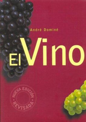 El Vino [Spanish] 383311004X Book Cover