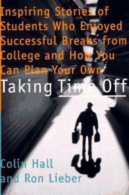 Taking Time Off 0374524750 Book Cover