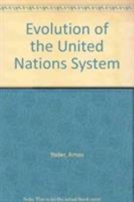 Evolution of the United Nations System 0844817406 Book Cover