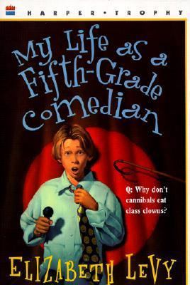 My Life as a Fifth-Grade Comedian 0613118952 Book Cover
