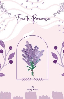Time To Remember B0DJ7NJYCD Book Cover