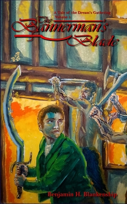 The Bannerman's Blade 1548832553 Book Cover