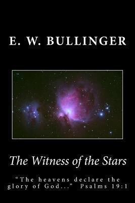 The Witness of the Stars 1492218413 Book Cover