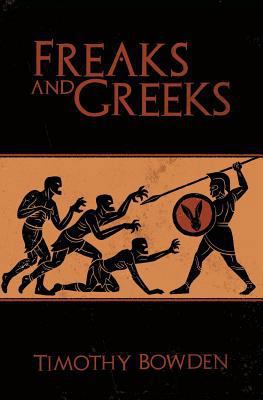 Freaks and Greeks 1684112435 Book Cover