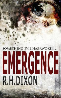 Emergence: Something Evil Has Awoken 1523635819 Book Cover