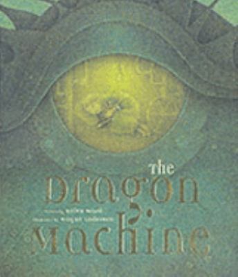 The Dragon Machine 1840115998 Book Cover