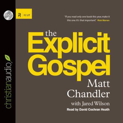 The Explicit Gospel 1610453778 Book Cover