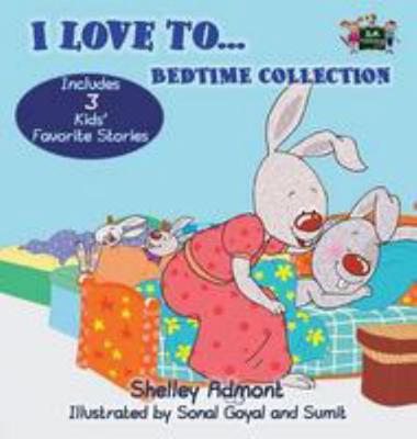 I Love to... Bedtime Collection 1772683906 Book Cover