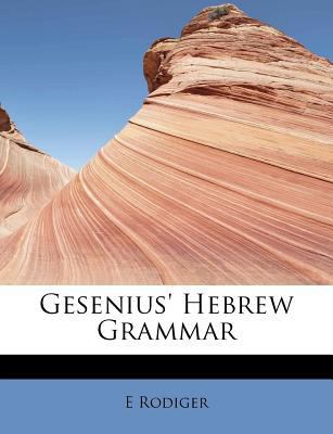 Gesenius' Hebrew Grammar 1115744860 Book Cover