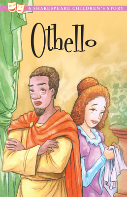 Othello, the Moor of Venice: A Shakespeare Chil... 1782267298 Book Cover