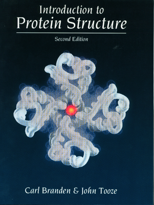 Introduction to Protein Structure 0815323050 Book Cover