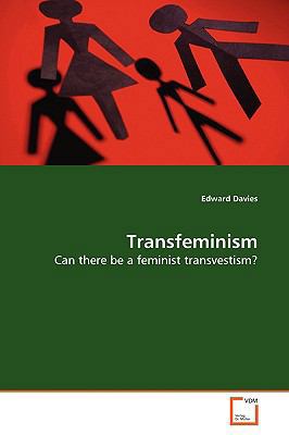 Transfeminism 3639137078 Book Cover