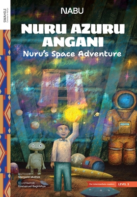 Nuru's space Adventure 9914717020 Book Cover