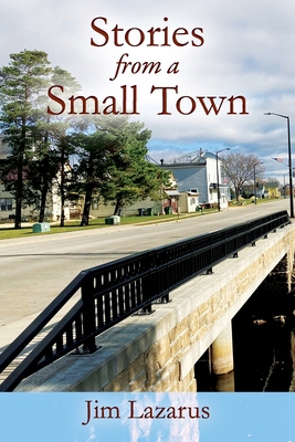 Stories from a Small Town 1977260047 Book Cover