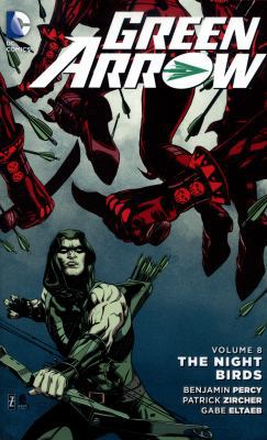 Green Arrow Vol. 8: The Nightbirds (New 52) 1401262554 Book Cover