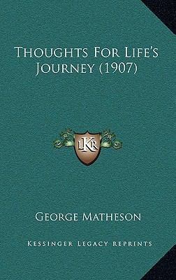 Thoughts For Life's Journey (1907) 1166364674 Book Cover