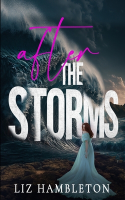 After the Storms B0C2R2SSX7 Book Cover