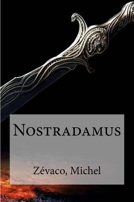 Nostradamus [French] 1535070188 Book Cover