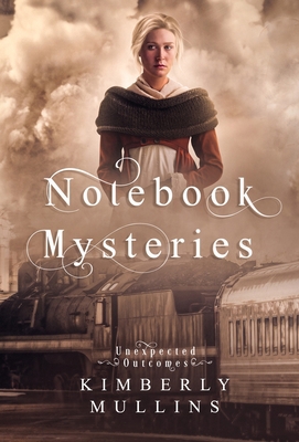 Notebook Mysteries Unexpected Outcomes B0B199D2GL Book Cover