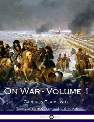 On War - Volume 1 1536887455 Book Cover