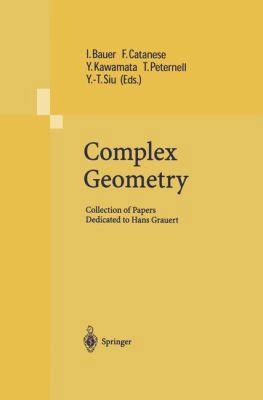 Complex Geometry: Collection of Papers Dedicate... 3642627900 Book Cover