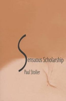 Senuous Scholarship 0812216156 Book Cover