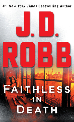 Faithless in Death: An Eve Dallas Novel [Large Print] 1432893637 Book Cover