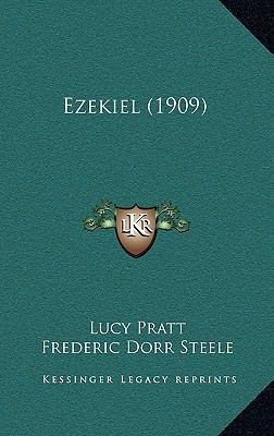 Ezekiel (1909) 1164323660 Book Cover