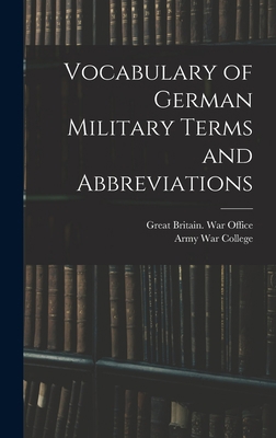 Vocabulary of German Military Terms and Abbrevi... 1016061676 Book Cover