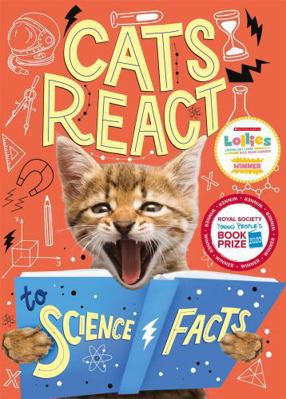 Cats React to Science Facts 152631116X Book Cover