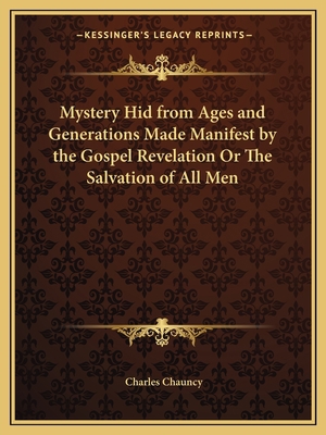 Mystery Hid from Ages and Generations Made Mani... 116261465X Book Cover