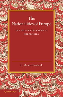 The Nationalities of Europe and the Growth of N... 1107642876 Book Cover