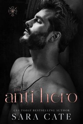 The Anti-hero (The Goode Brothers) 1956830251 Book Cover