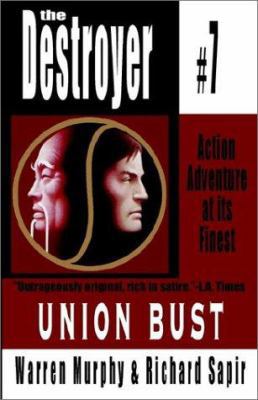 Union Bust: Destroyer # 7 0759248192 Book Cover