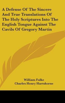A Defense Of The Sincere And True Translations ... 0548233861 Book Cover