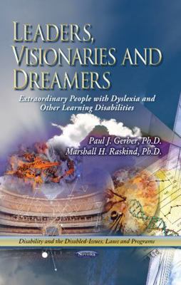 Leaders, Visionaries & Dreamers 1628088737 Book Cover