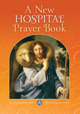 New Hospital Prayer Book (Devotional) 1860826326 Book Cover